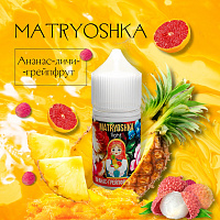 Жидкость MATRYOSHKA salt  Ананас - грейпфрут - личи 30ml. 20 мг light